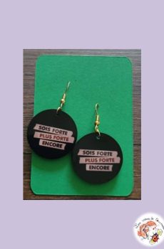 Boucle d'oreilles Indochine Sois forte plus forte encore