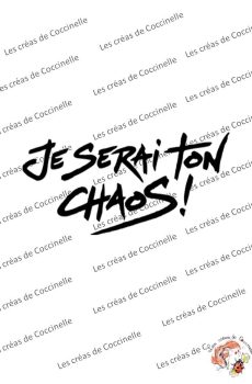 Sticker Indochine Je serai ton chaos